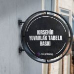 kırşehir-promosyon-yuvarlak-tabela