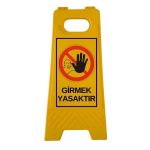 Katlanır Uyarı Levhası Girmek Yasaktır