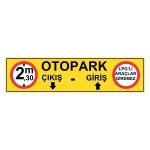 Otopark Giriş Çıkış Levhası