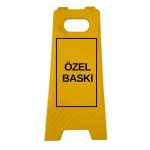 Özel Baskı Katlanır Uyarı Levhası