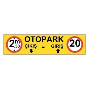 Otopark Gabari Levhası